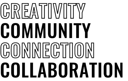 The 4C Creativity - Community - Connection - Collaboration